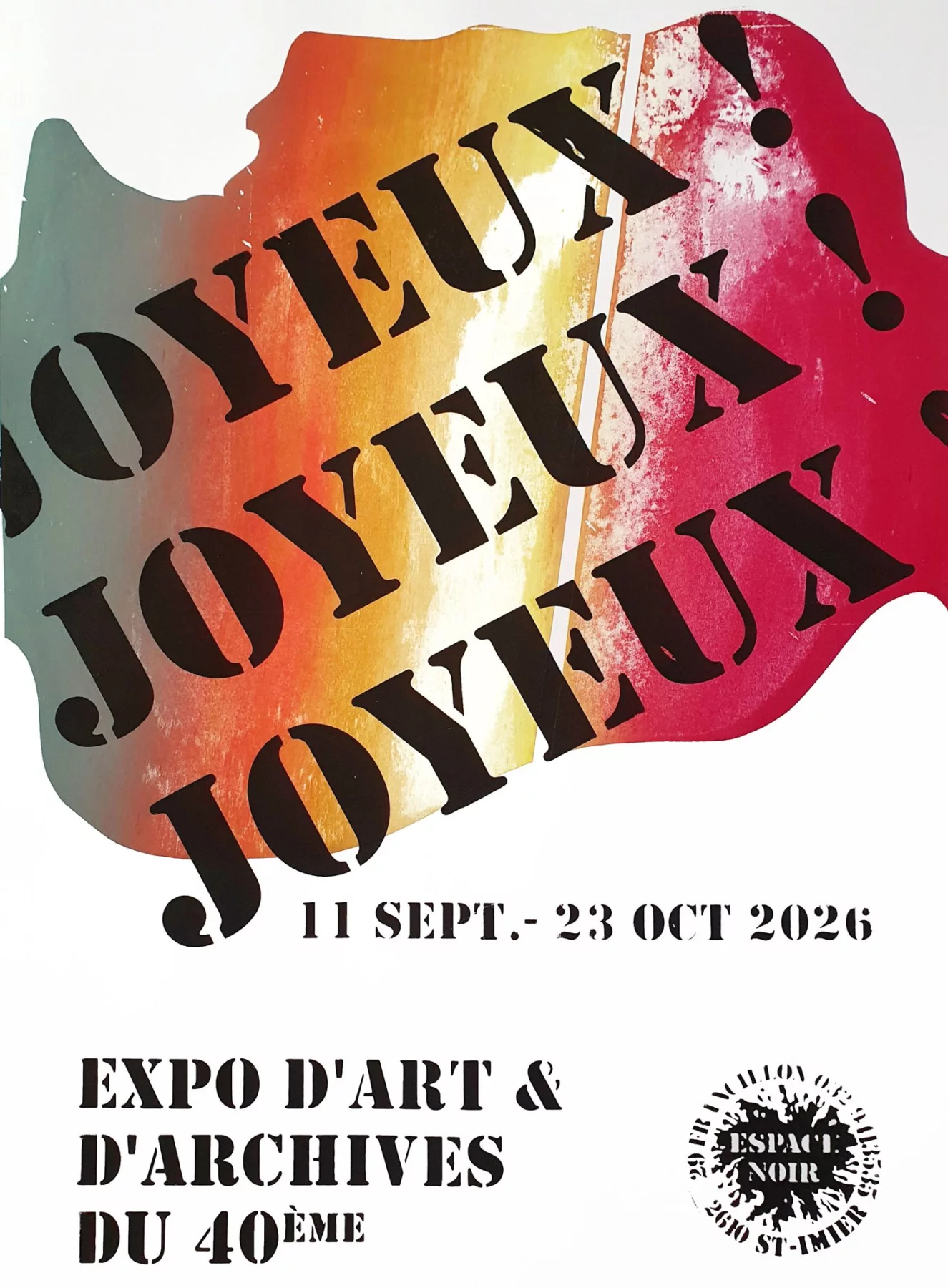 Joyeux!, Affiche sérigraphiée aux encres artisanales, 2026 — Julie Humbert